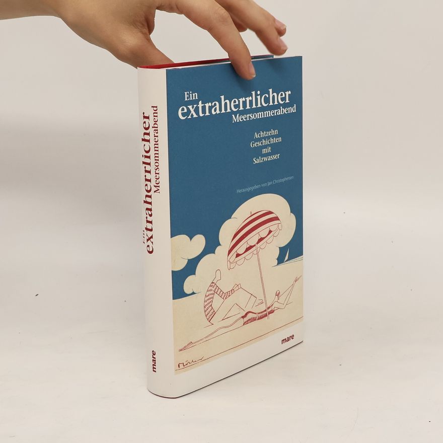 Jan Christophersen Ein extraherrlicher Meersommerabend