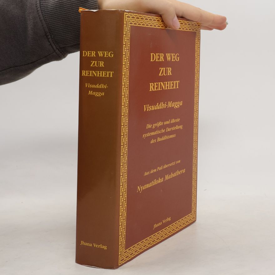 Buddhaghosa Der Weg zur Reinheit