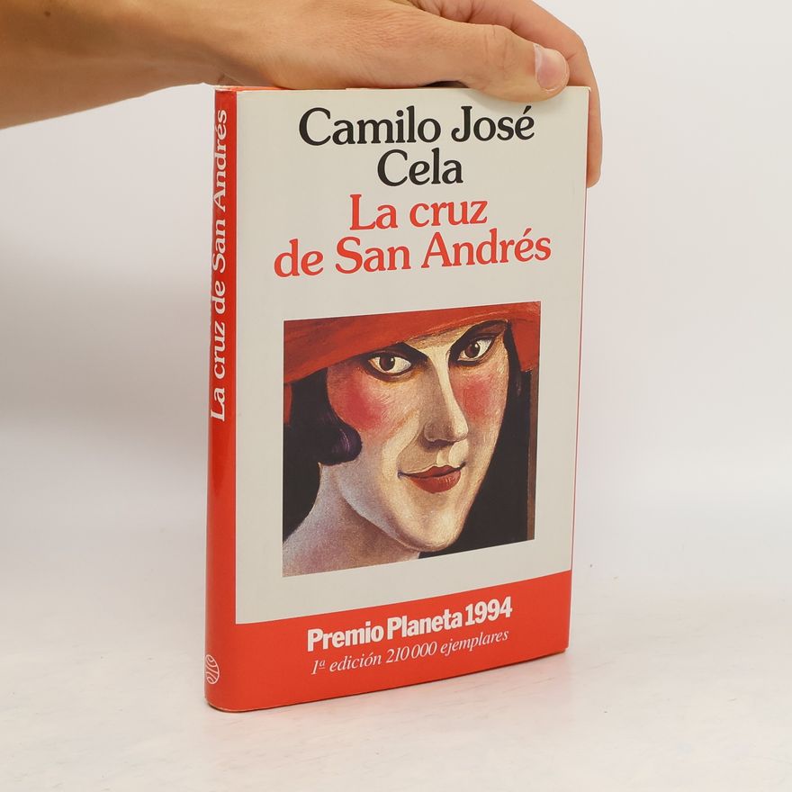 Camilo José de Cela y Trulock La cruz de San Andrés