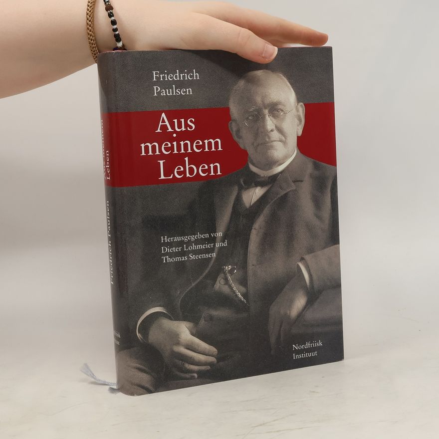 Friedrich Paulsen Aus meinem Leben