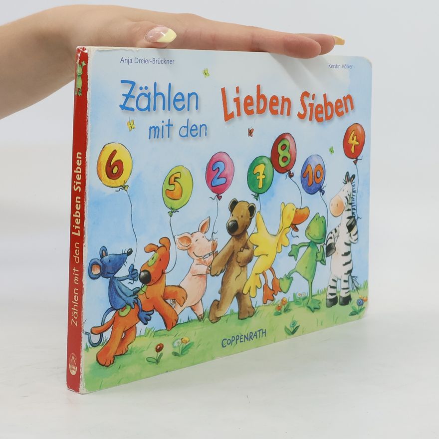 Anja Dreier-Brückner Zählen mit den Lieben Sieben