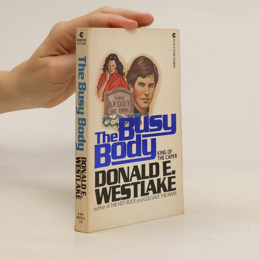 Donald E. Westlake The Busy Body