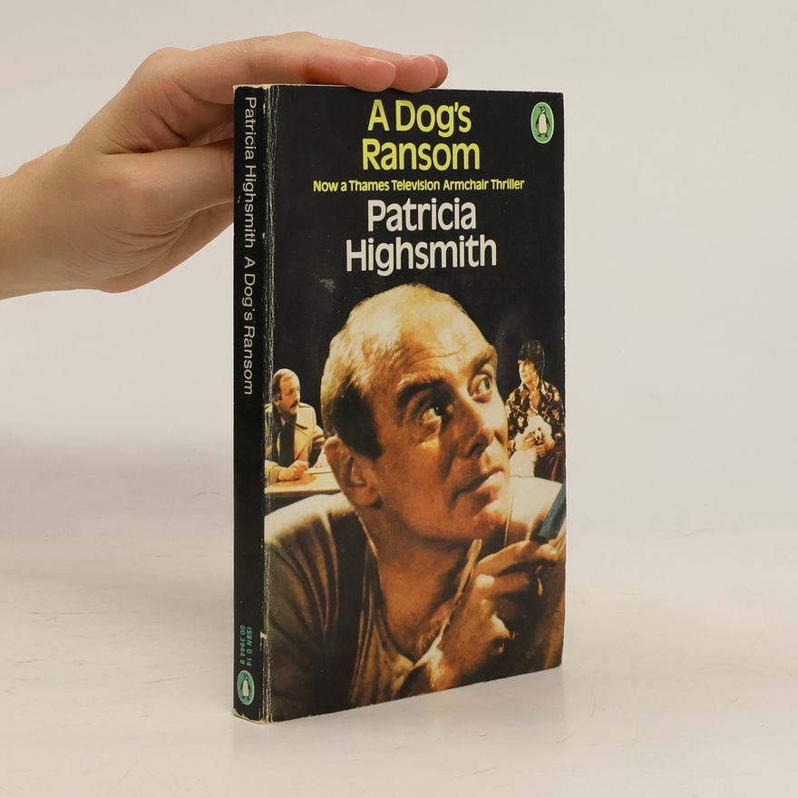 Patricia Highsmith A Dog's Ransom