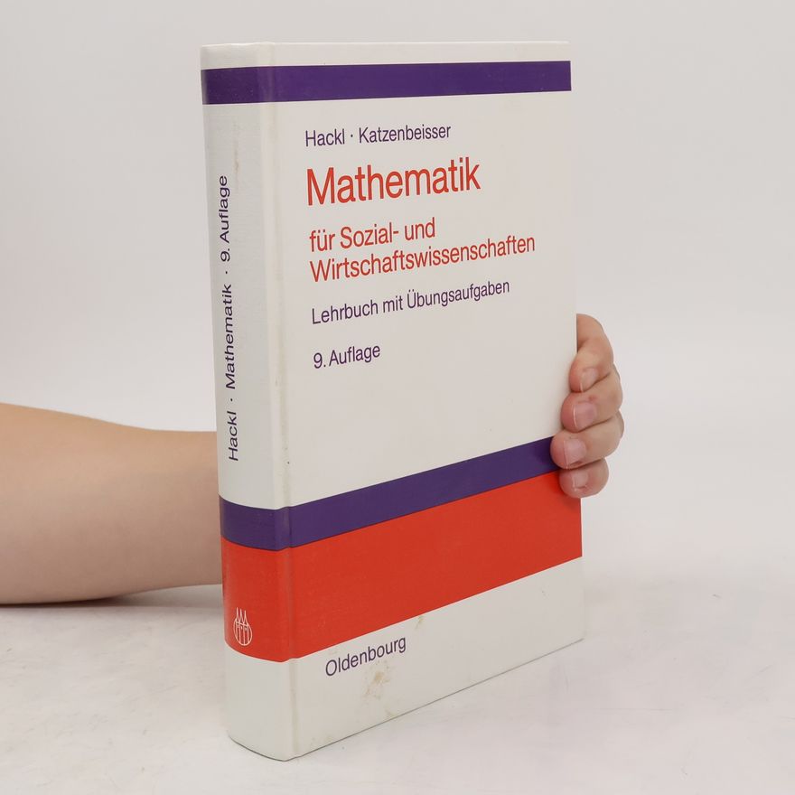 Peter Hackl Mathematik für Sozial- und Wirtschaftswissenschaften