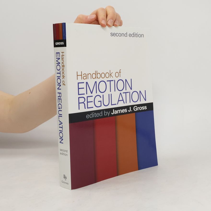 James J. Gross Handbook of emotion regulation