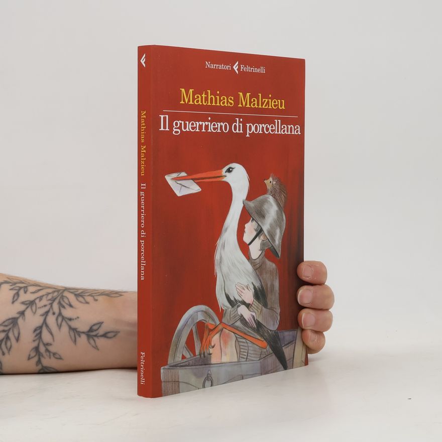 Mathias Malzieu Il guerriero di porcellana