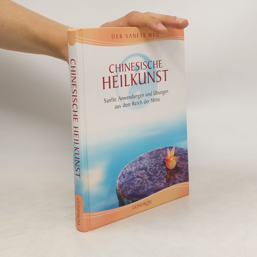 Dietlinde Burckardt Chinesische Heilkunst