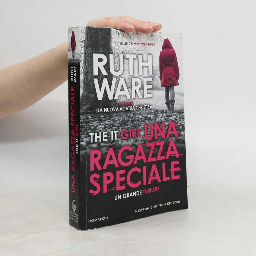 Ruth Ware Una ragazza speciale. The It Girl