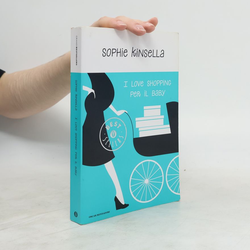 Sophie Kinsella I love shopping per il baby