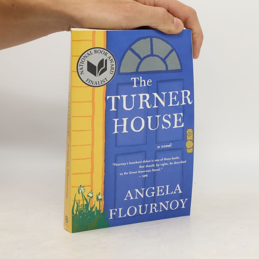 Flournoy Angela Flournoy The Turner House