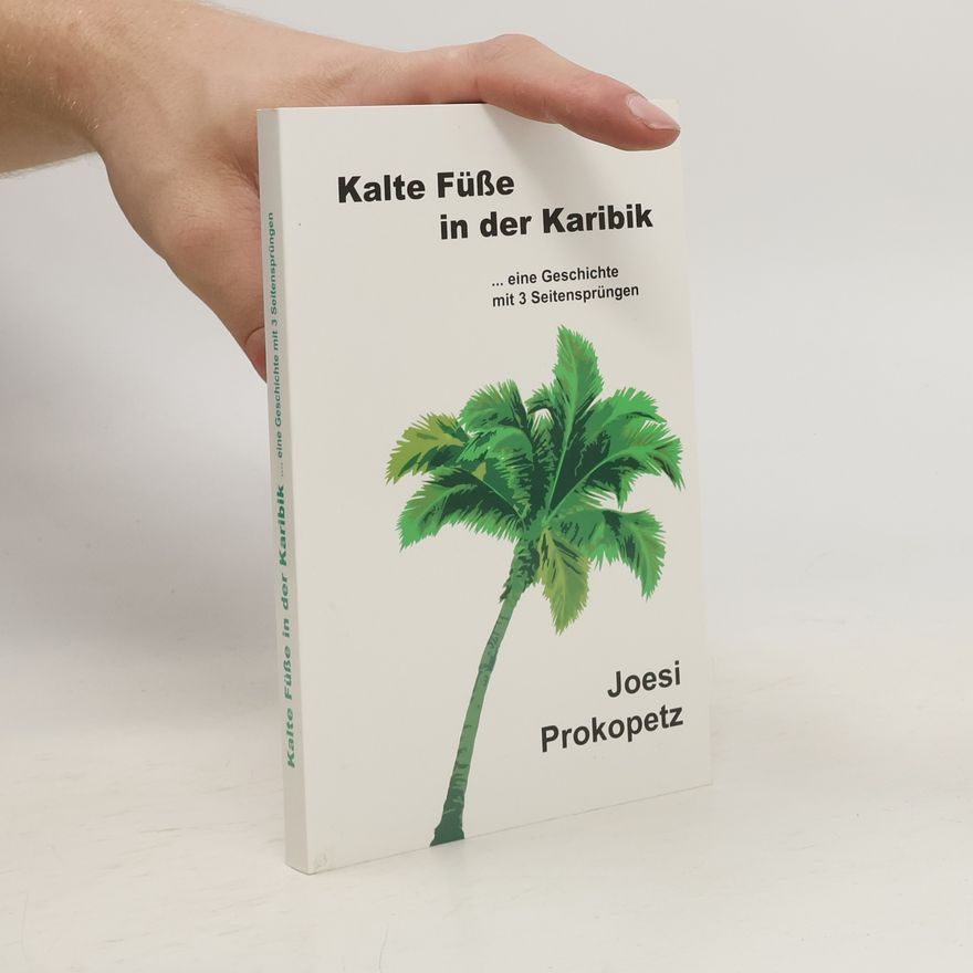 Joesi Prokopetz Kalte Füße in der Karibik