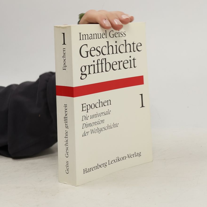 Imanuel Geiss Geschichte Griffbereit 1. Epochen