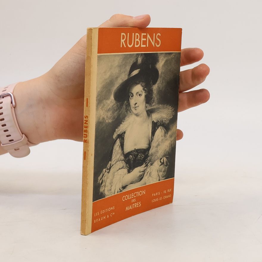 Germain Bazin Rubens. Collection des Maitres