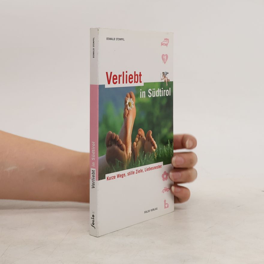 Oswald Stimpfl Verliebt in Südtirol