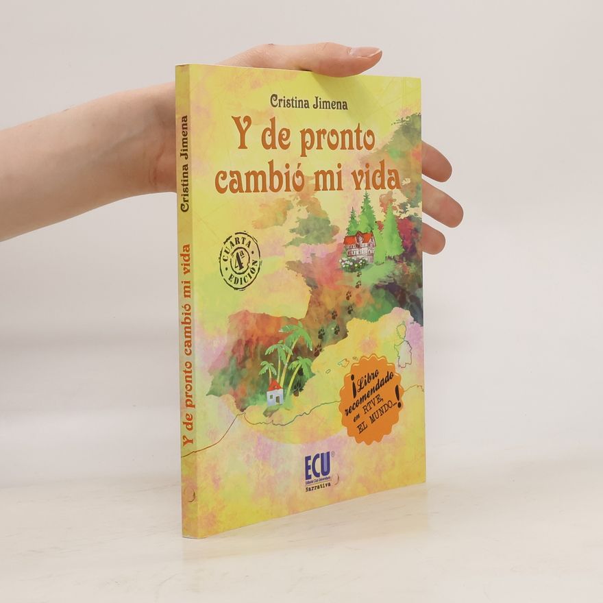 Cristina Jimena Marín Y de pronto cambió mi vida