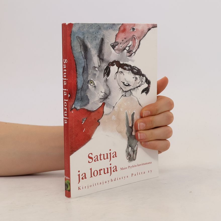 Maire Pyykön kuvittamana Satuja ja loruja