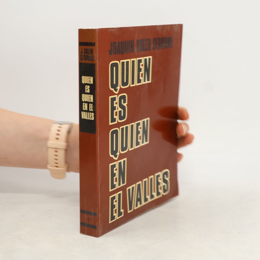 Joaquín Soler Serrano Quién es quién en el Vallés
