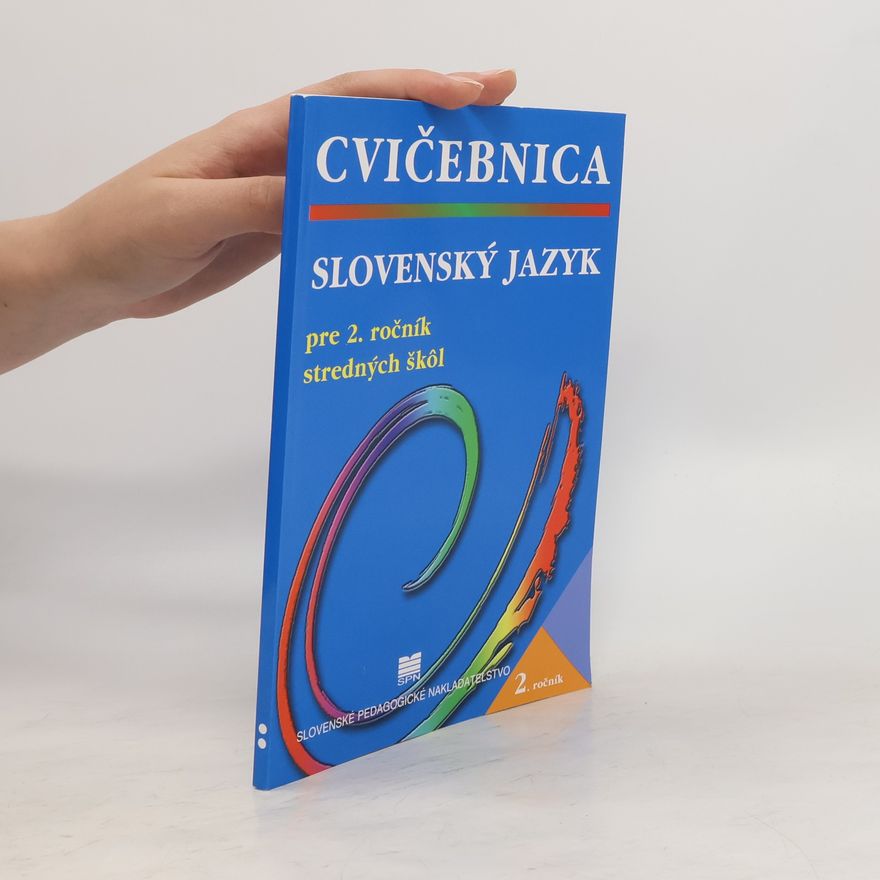 Linda Perina Slovenský jazyk pre 2. ročník stredných škôl - Cvičebnica - 2. vydanie