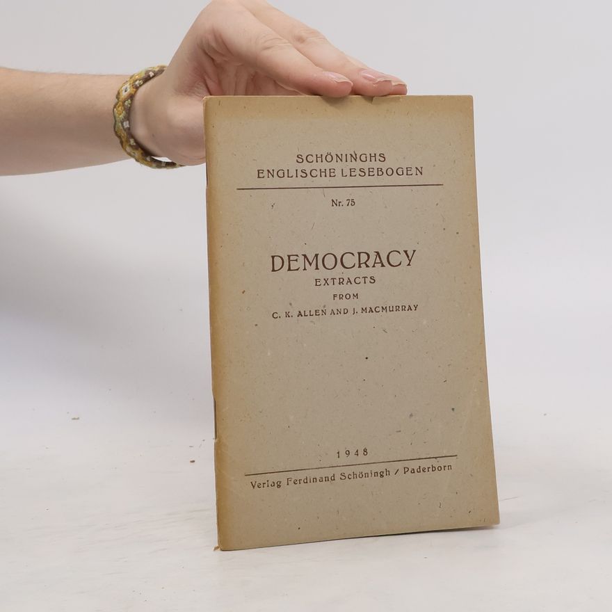 J. Macmurray Democracy Extracts