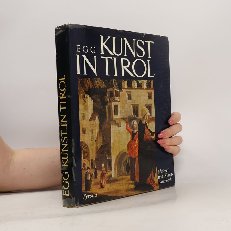 Erich Egg Kunst in Tirol 2