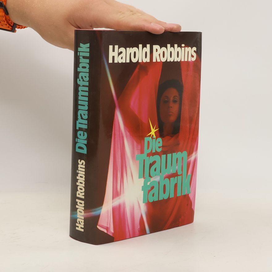 Harold Robbins Die Traumfabrik