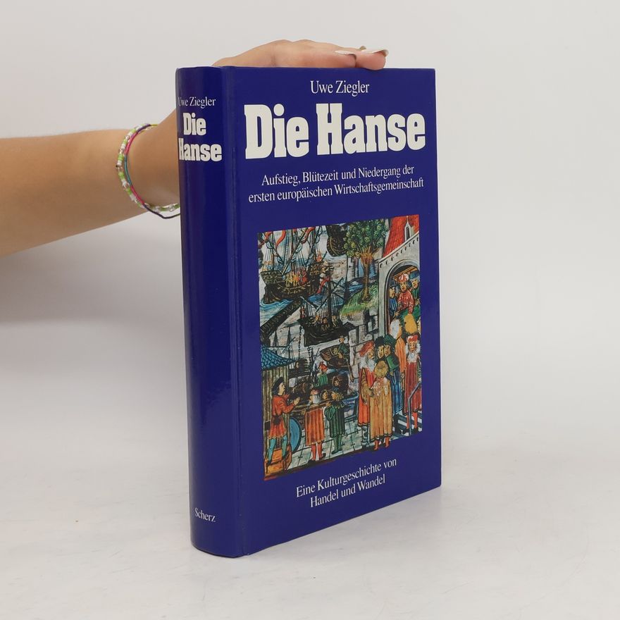 Uwe Ziegler Die Hanse