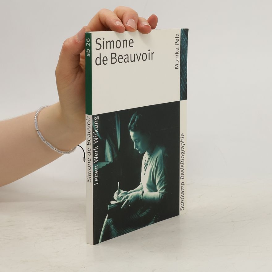 Monika Pelz Simone de Beauvoir