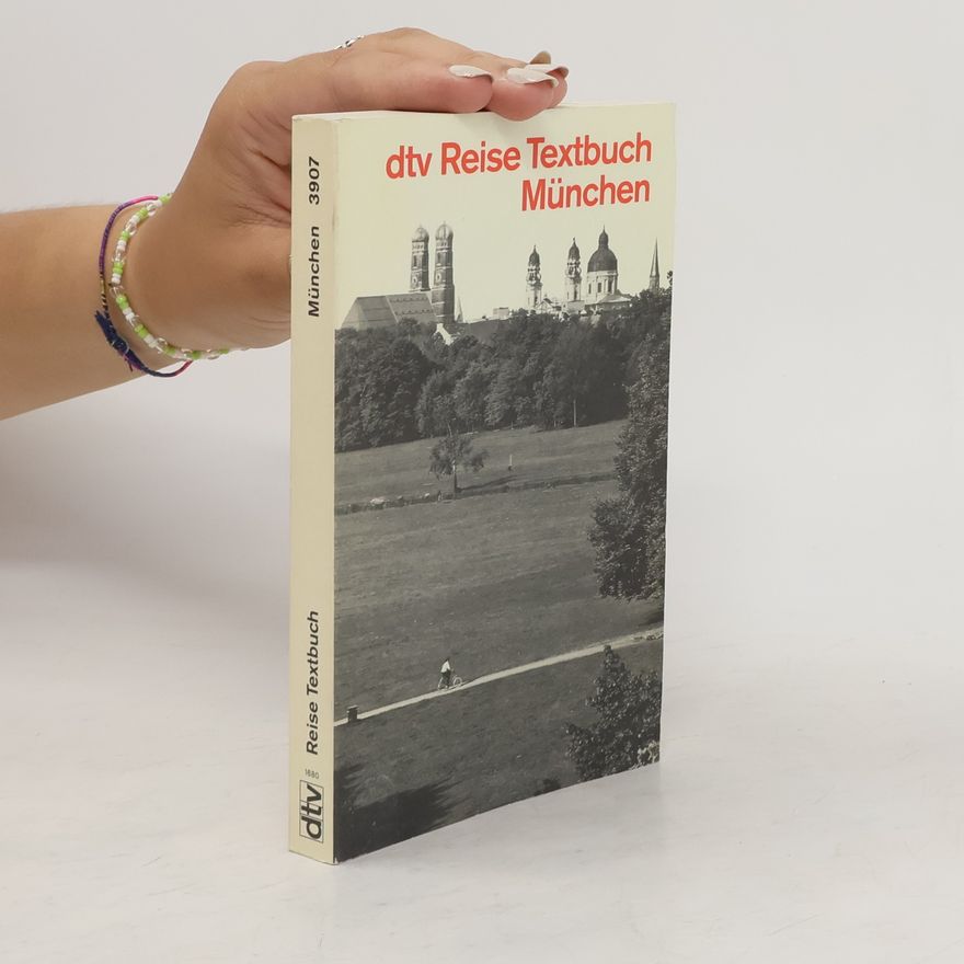 Albert von Schirnding Reise-Textbuch München