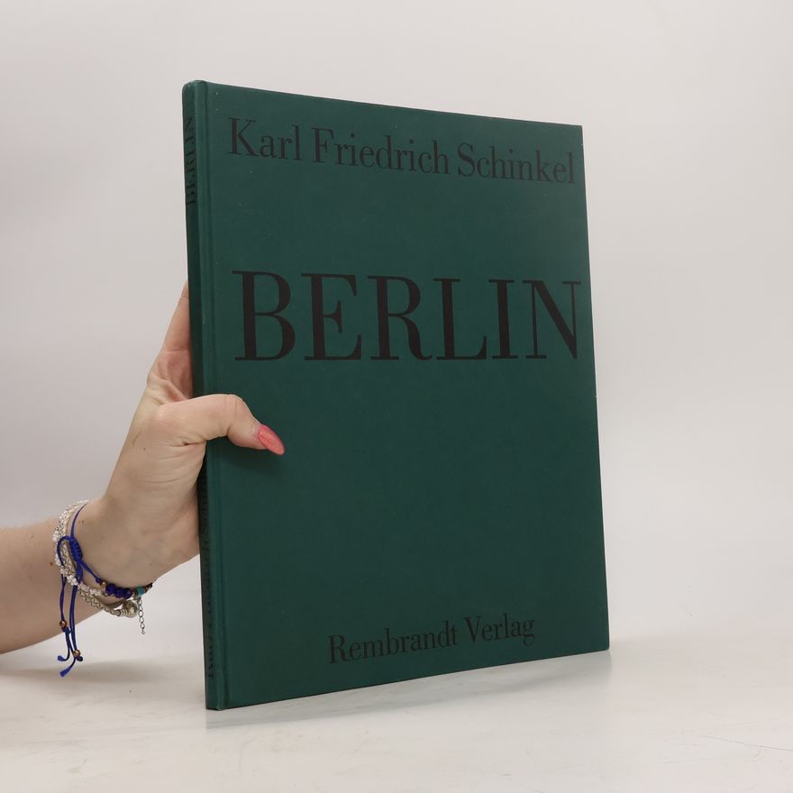 Karl Friedrich Schinkel Berlin