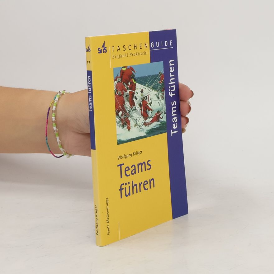 Wolfgang Krüger Teams führen