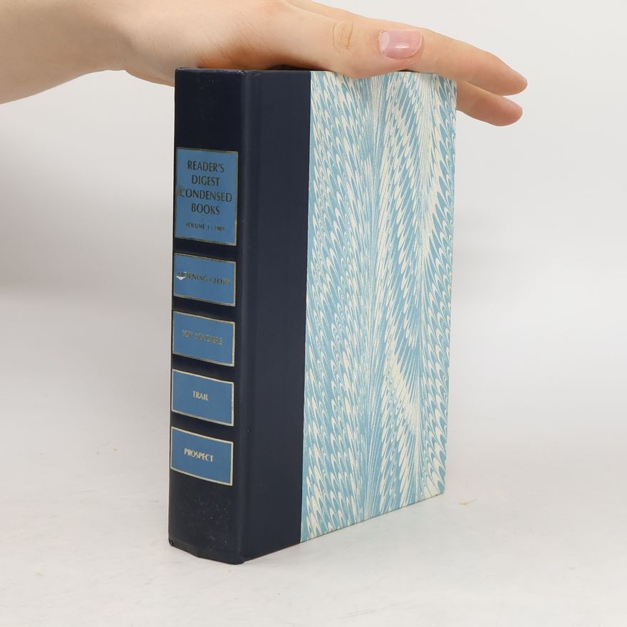 Bill Littlefield Reader's Digest Condensed Book: Morning Glory. Toy Soldiers. Trail. Prospect