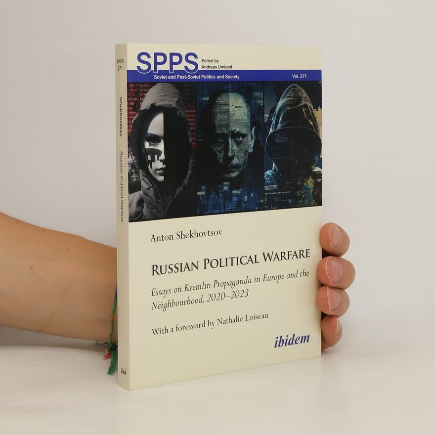 Anton Shekhovtsov Russian Political Warfare