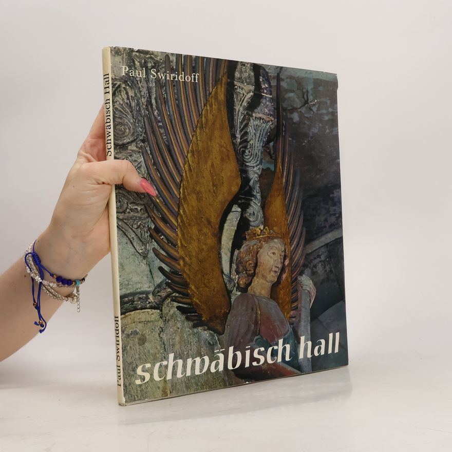 Paul Swiridoff Schwäbisch Hall