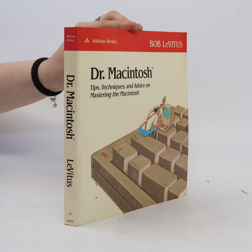 Bob LeVitus Dr. Macintosh
