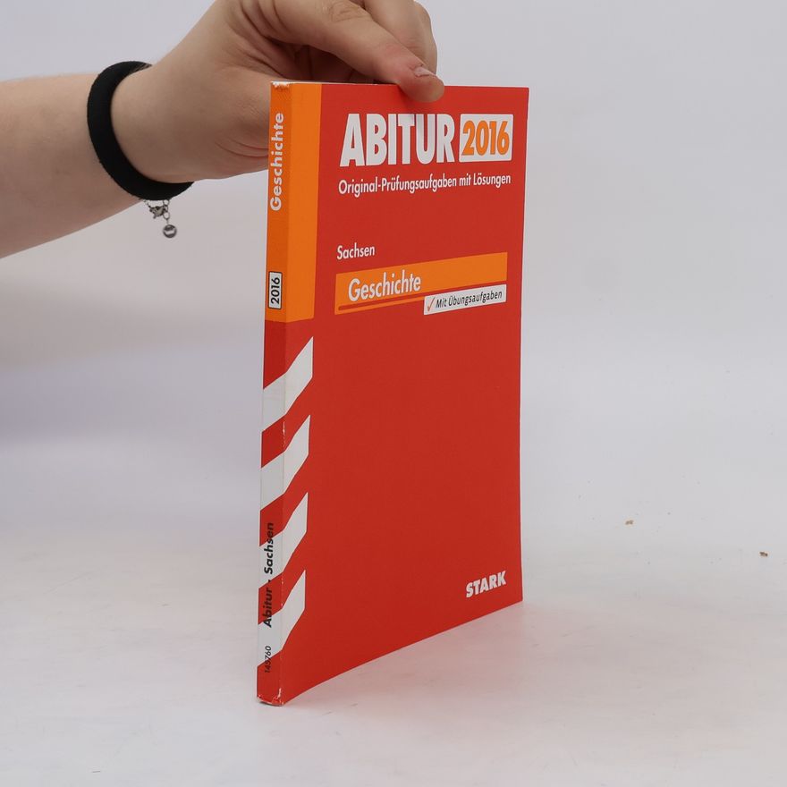 Wilfried Burger Abitur 2016 - Geschichte, Sachsen