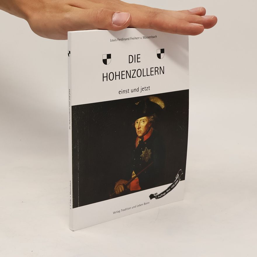 Heinrich von Massenbach Die Hohenzollern einst und jetzt