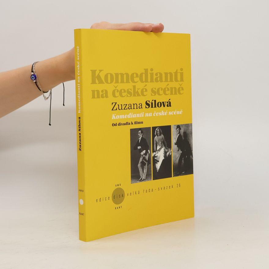 Zuzana Sílová Komedianti na české scéně