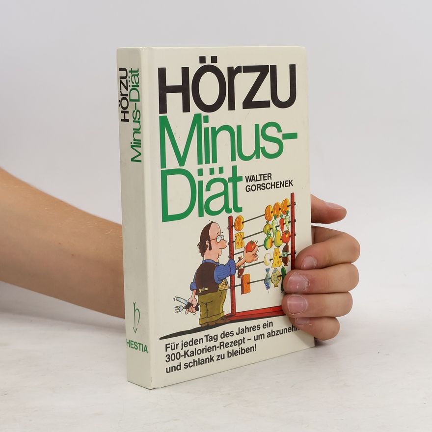 Walter Gorschenek Hör-zu-Minus-Diät