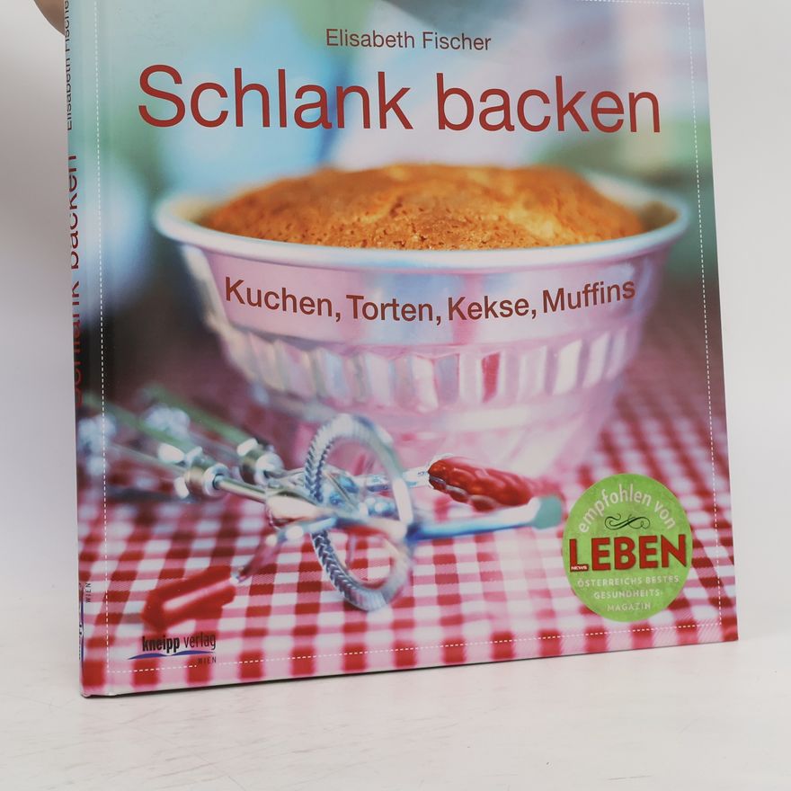 Elisabeth Fischers Schlank backen
