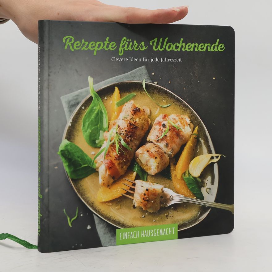 Autorenkollektiv Rezepte fürs Wochenende
