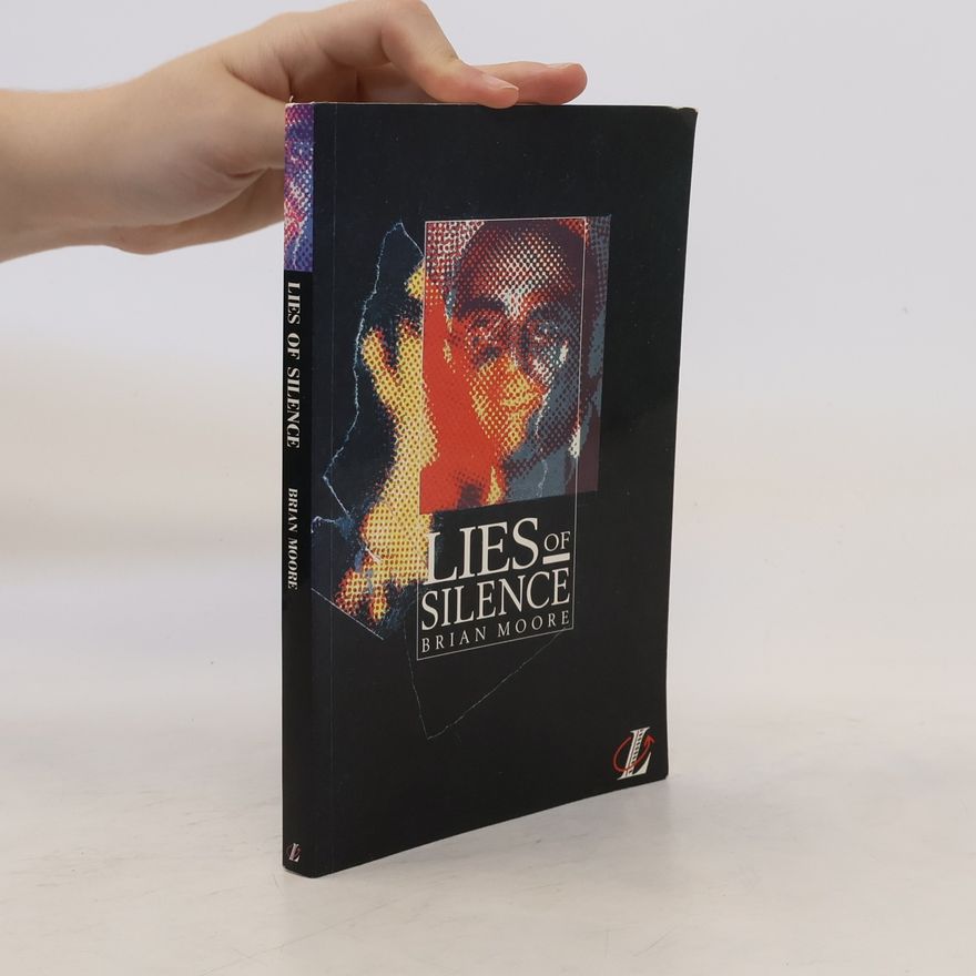 Brian Moore Lies of Silence