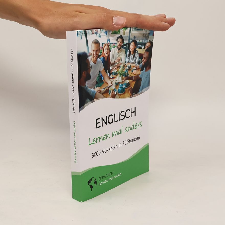 Kolektiv autorů Englisch. Lernen mal anders. 3000 Vokabelt in 30 Stunden
