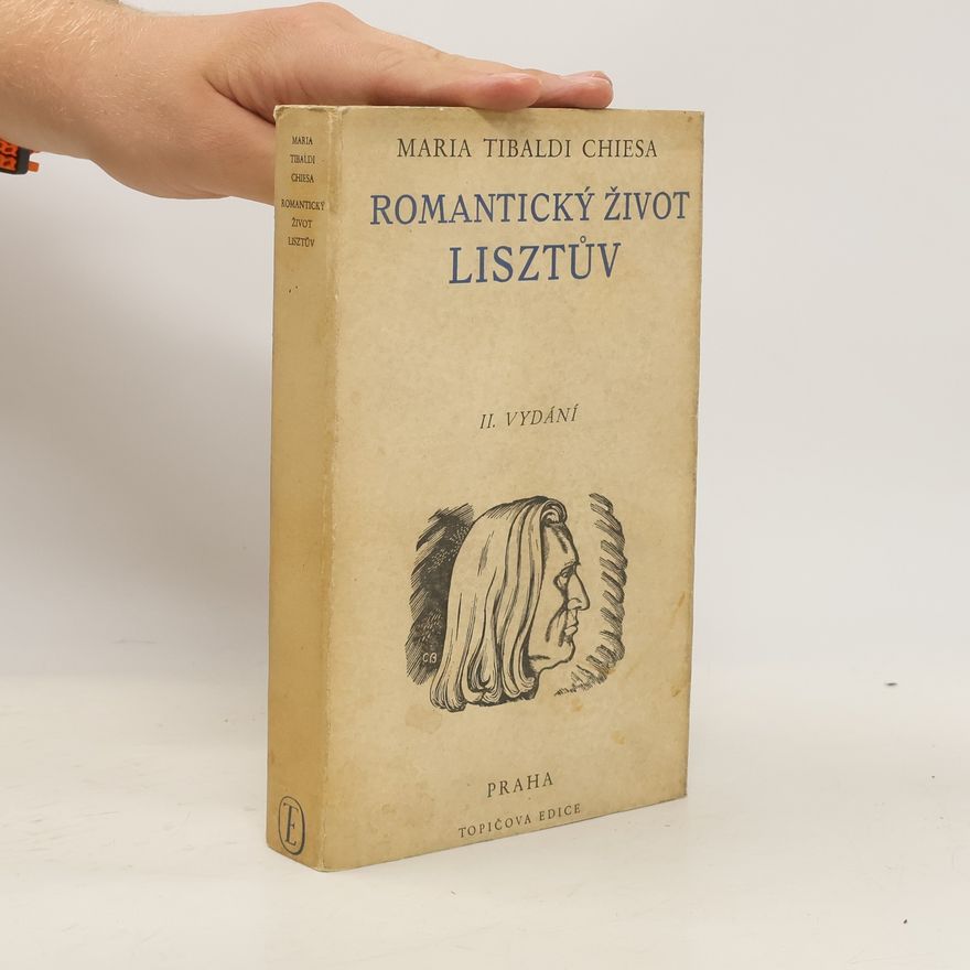 Maria Tibaldi Chiesa Romantický život Lisztův
