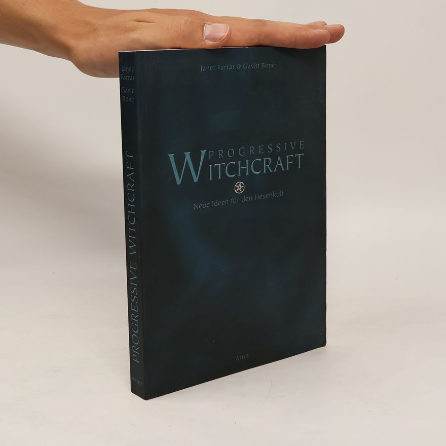 Janet Farrar Progressive Witchcraft