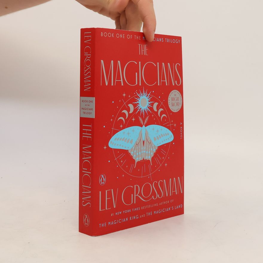 Lev Grossman The Magicians