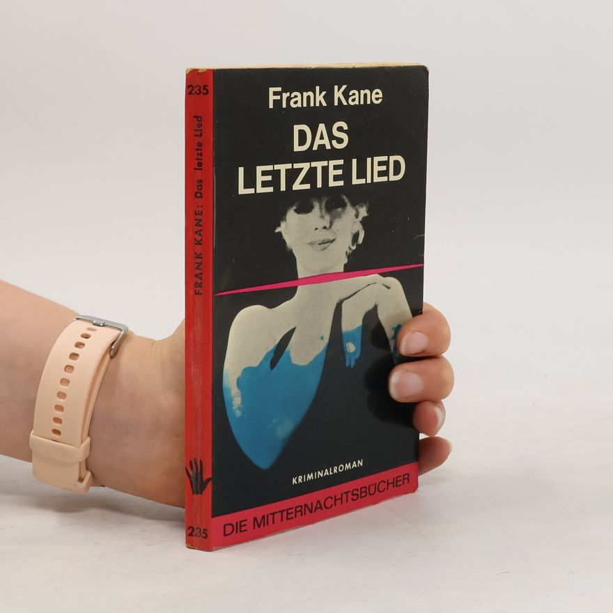 Frank Kane Das letzte lied