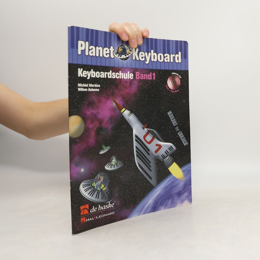 Willem Aukema Planet Keyboard. Keyboardschule 1