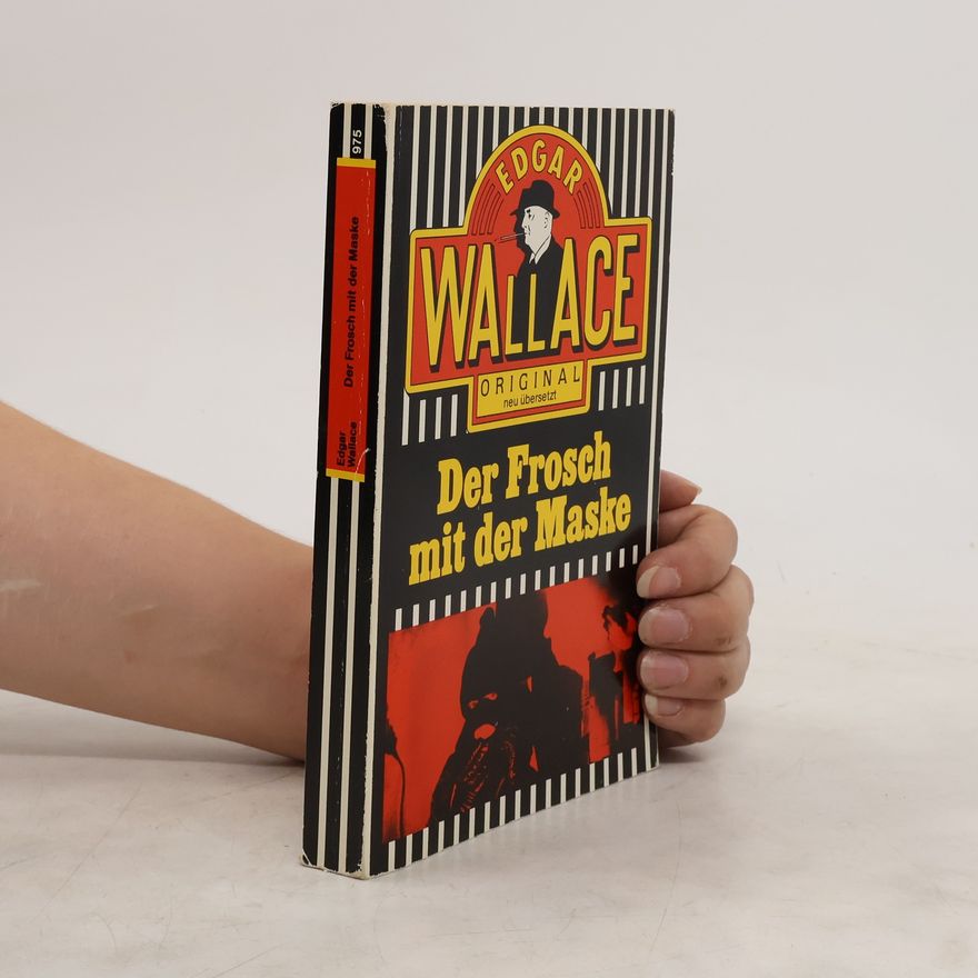Edgar Wallace Der Frosch mit der Maske