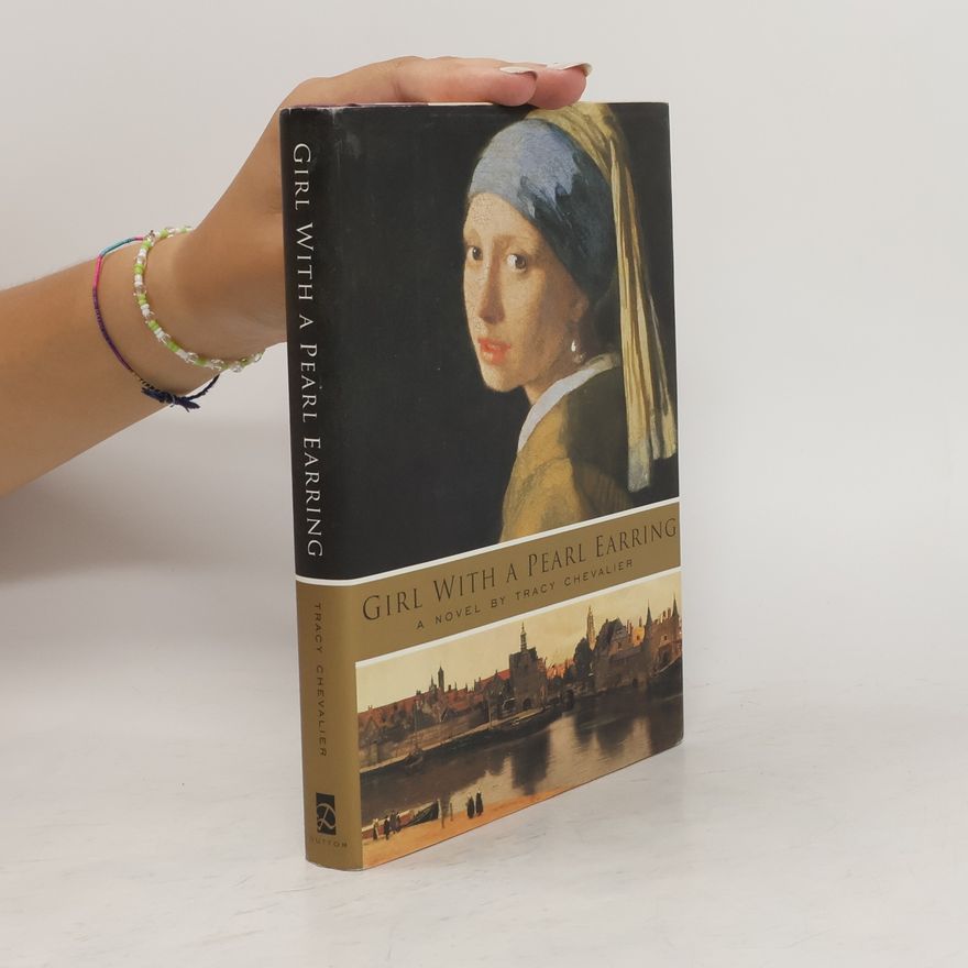 Tracy Chevalier Girl with a Pearl Earring
