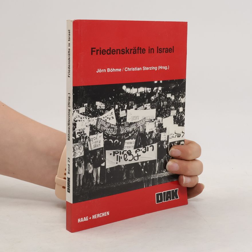 Jörn Böhme Friedenskräfte in Israel